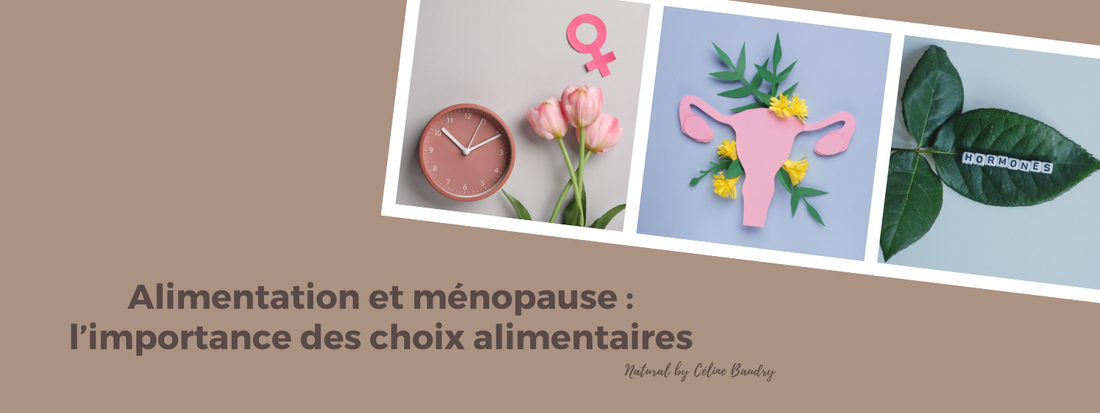 Alimentation et ménopause : l’importance des choix alimentaires