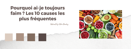 Pourquoi ai-je toujours faim ? Les 10 causes les plus fréquentes