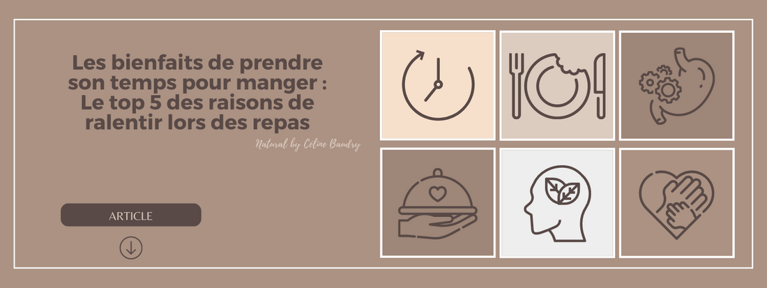 Le top 5 des raisons de ralentir lors des repas