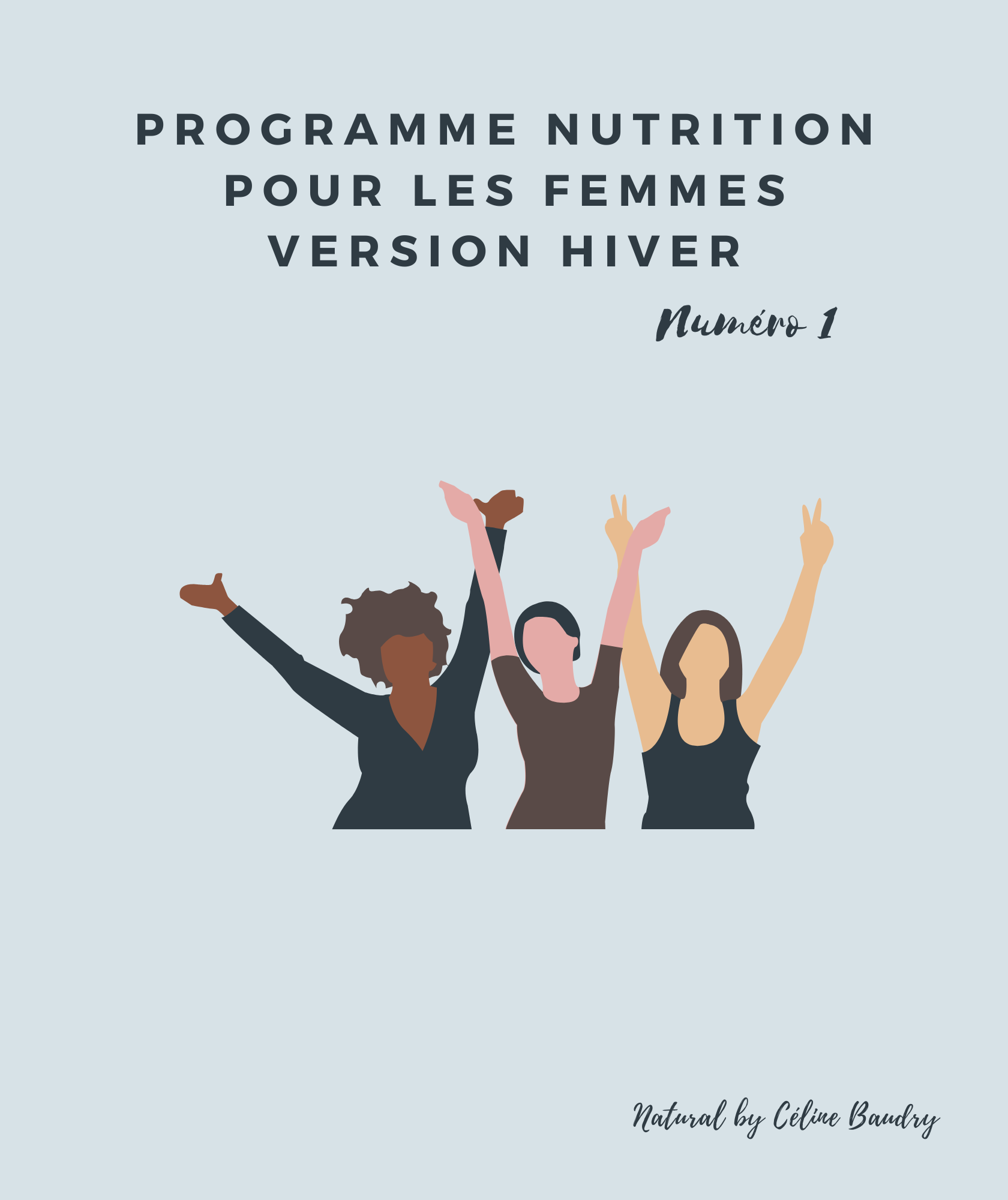 Programme nutrition femme version hiver — menus réconfortants et recettes de saison par Céline Baudry diététicienne